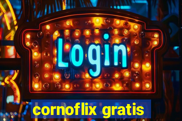 cornoflix gratis